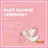 Pink Stork Baby Naming Ceremony Invitation-AANCI001